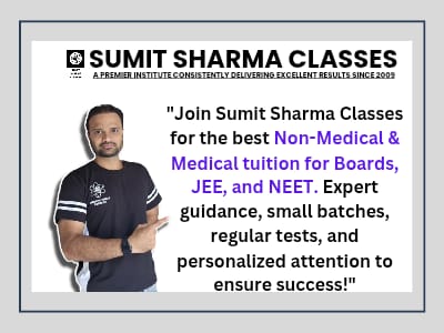 Sumit Sharma Classes Best Coaching for JEE and NEET Medical and Non Medical